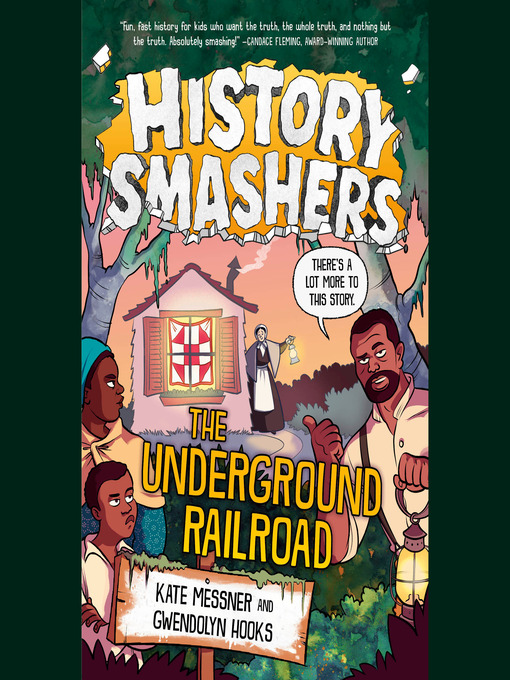 Title details for The Underground Railroad by Kate Messner - Available